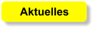 Aktuelles